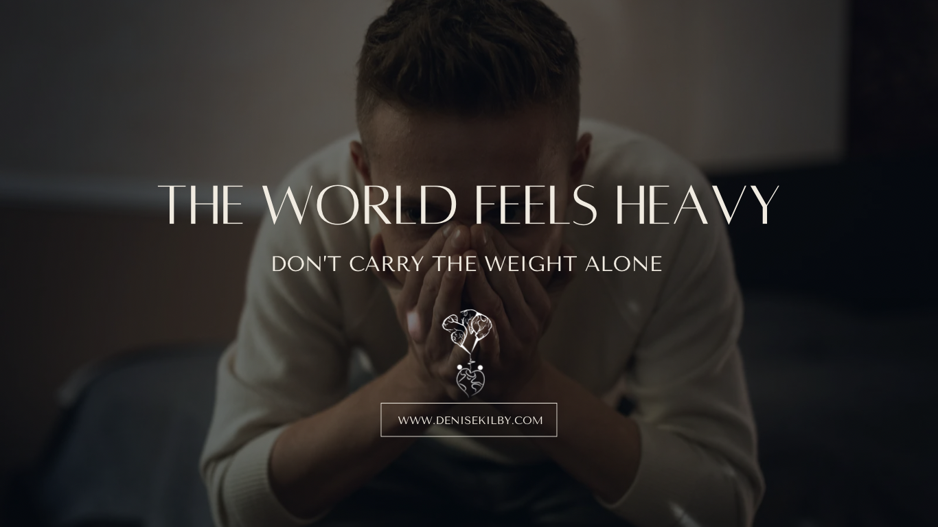 The World Feels Heavy